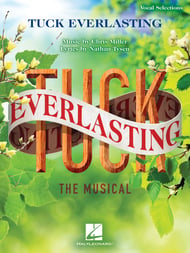Tuck Everlasting: The Musical piano sheet music cover